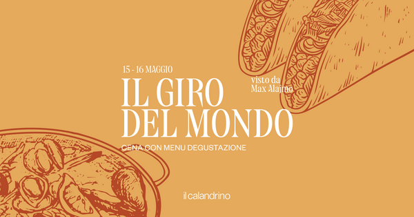 IL CALANDRINO - IL GIRO DEL MONDO SECONDO MAX