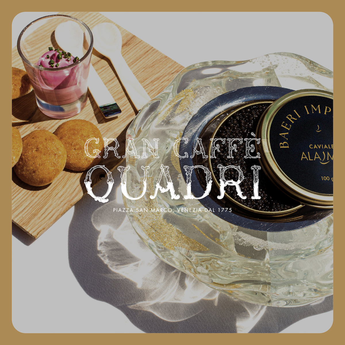 CAVIAR AND CHAMPAGNE | GRAN CAFFÈ QUADRI