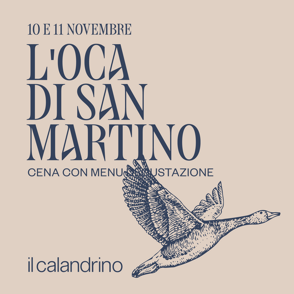 ST. MARTINS' GOOSE DINNER - IL CALANDRINO