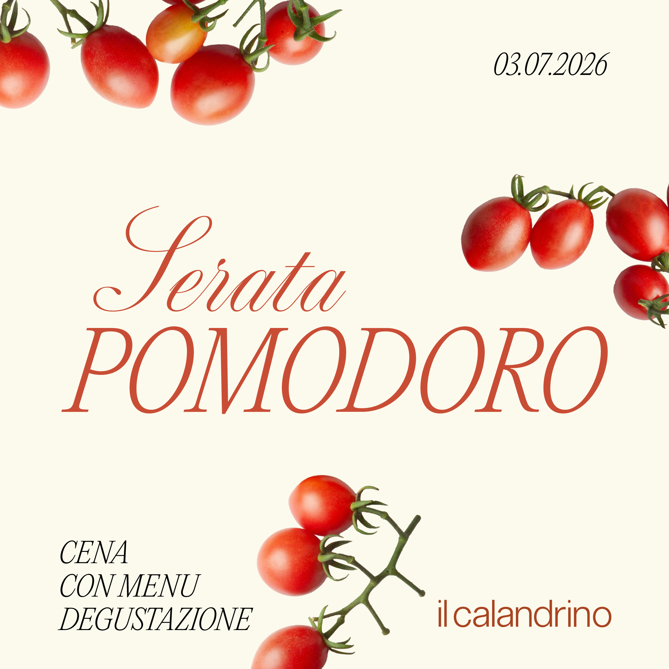IL CALANDRINO | TOMATO NIGHT - JULY 3