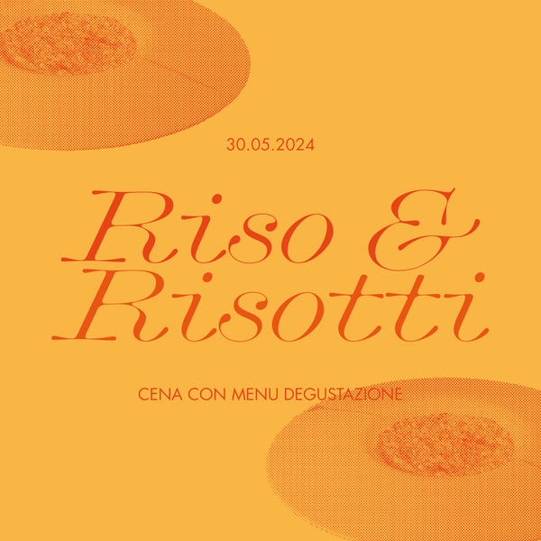 IL CALANDRINO | RISO & RISOTTI - 30 MAGGIO