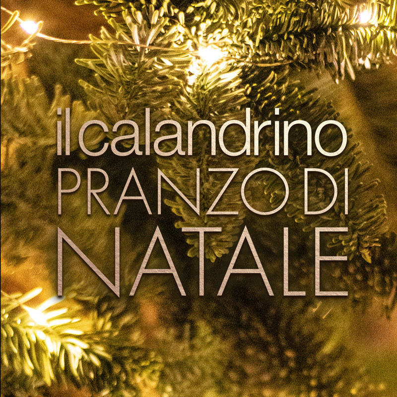 PRANZO DI NATALE | IL CALANDRINO